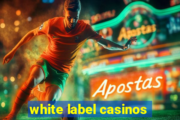 white label casinos